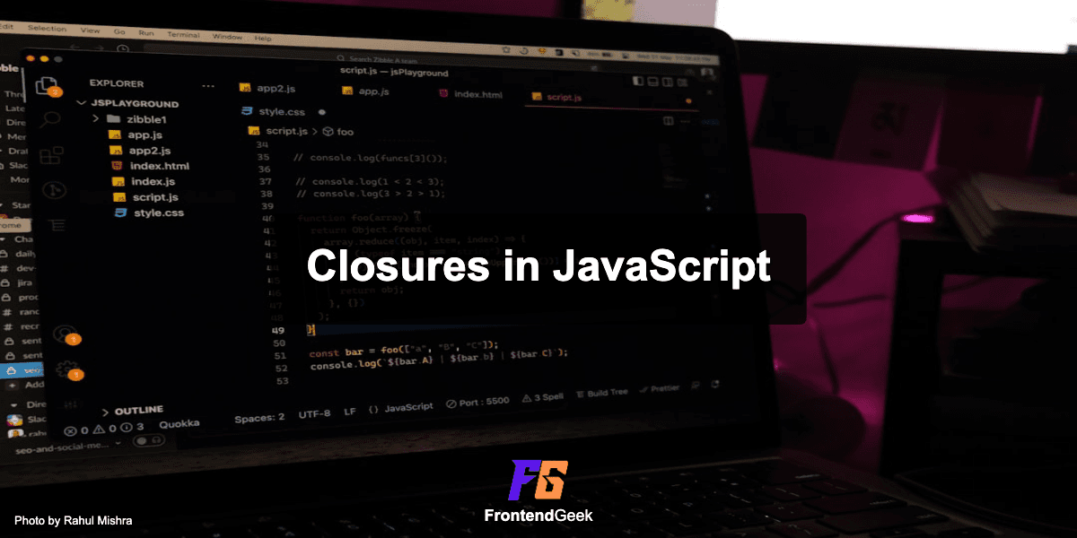 Master Closures in JavaScript with 5 practical examples