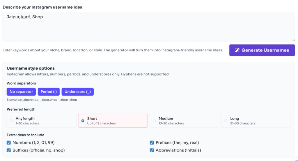 Free Instagram Username Generator — Describe your account — Instagram Username Generator - enter keywords and choose username style options Free Instagram Username Generator — Describe your account — Instagram Username Generator - enter keywords and choose username style options